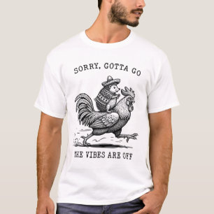 Camiseta Vibes de Ouriço Montado em Galinha Desculpe Precis