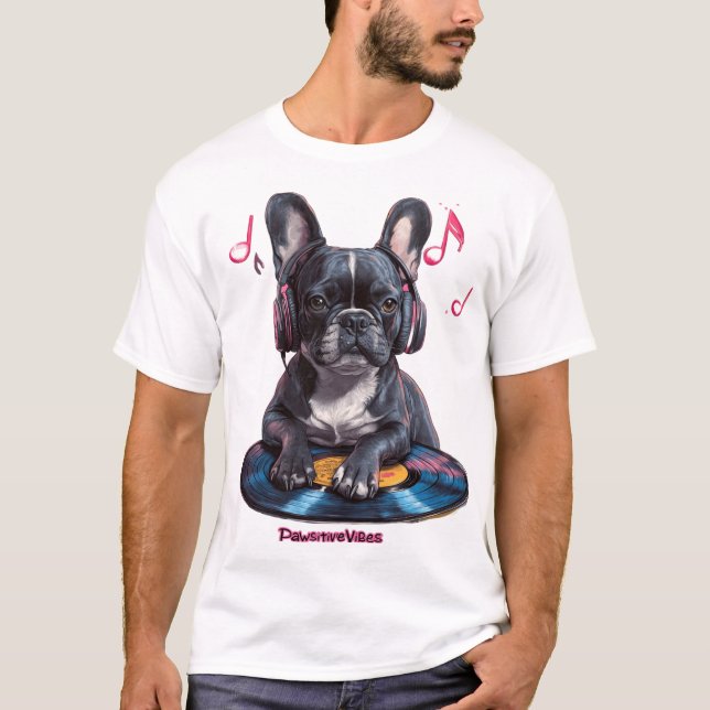 Camiseta Vibes Pawsitivos - Música para Bulldog Francês (Frente)