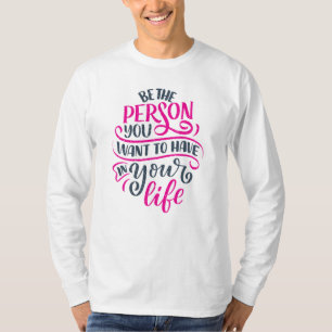 Camiseta Vibes Positivas - Seja a pessoa que você quer ter