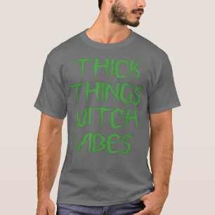 Camiseta Víblias da bruxa das coisas grossas