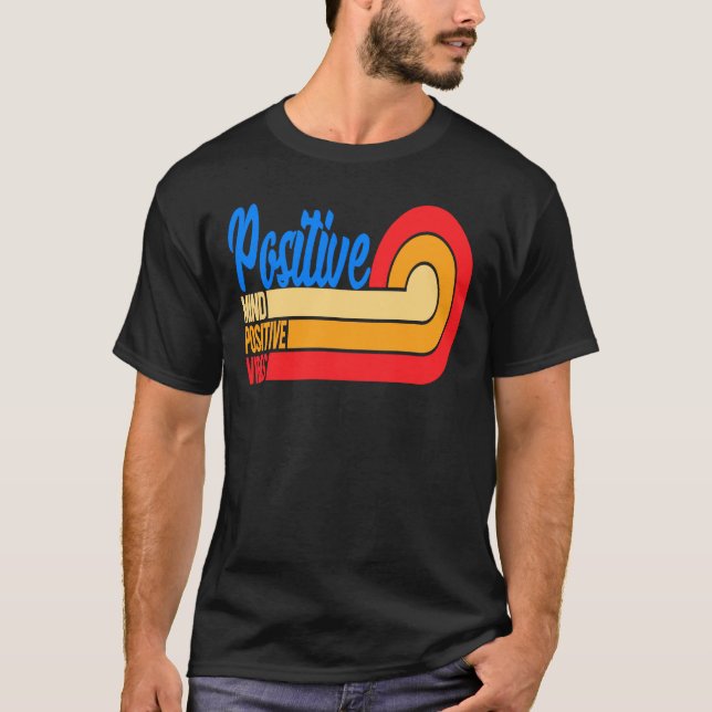 Camiseta Víblias positivas da mente positiva (Frente)