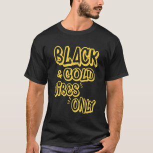 Camiseta Víblias Pretas e Douradas Apenas Segundo grau Engr