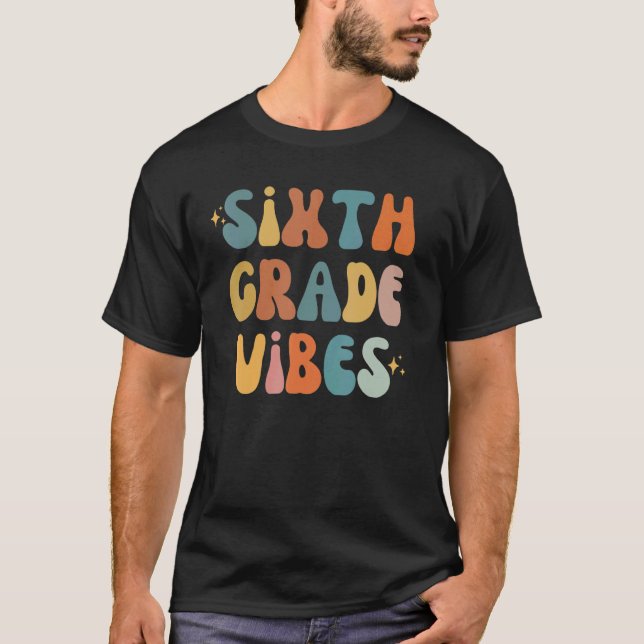 Camiseta Vibrações da Sexta Série De Volta à Escola Vibraçõ (Frente)