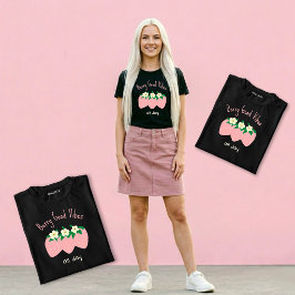 Camiseta Vibrações de Frutas Muito Boas o Dia Todo