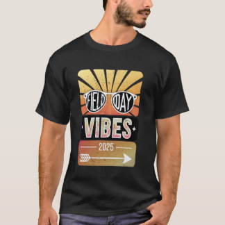 Camiseta Vibrações do Dia de Campo Divertido Para Professor