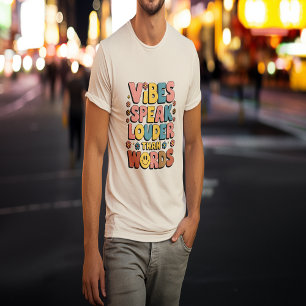 Camiseta Vibrações Falam Mais Alto Que Palavras