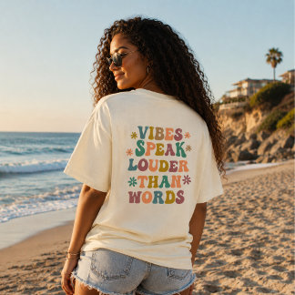 Camiseta Vibrações Falam Mais Alto que Palavras, Positivida