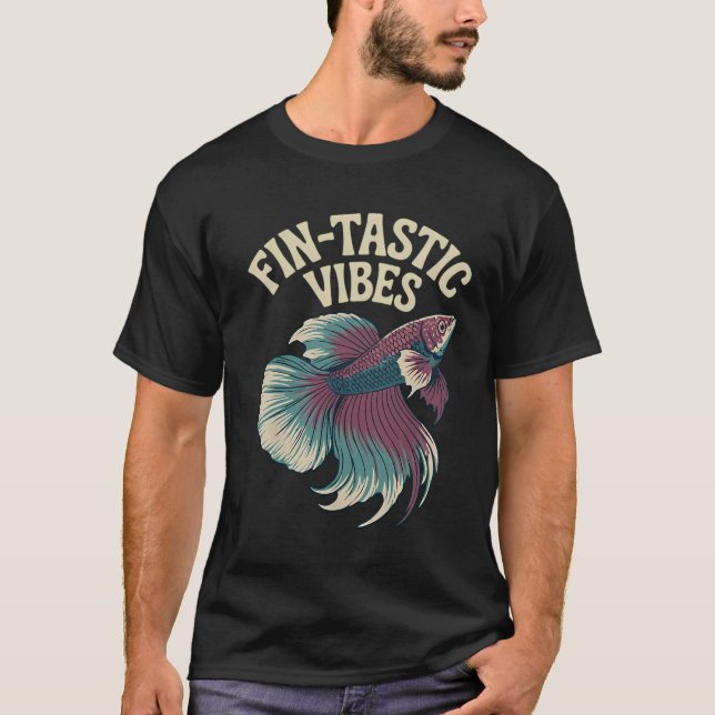 Camiseta Vibrações Fin-tásticas Betta Fish Peixe de Combate (Frente)