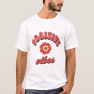 Camiseta vibrações positivas