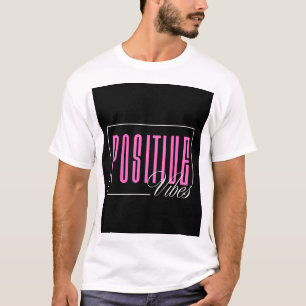 CAMISETA VIBRAÇÕES POSITIVAS