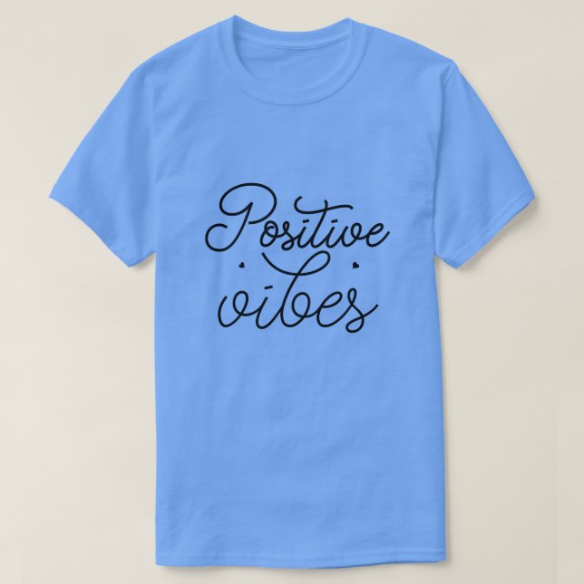 Camiseta vibrações positivas01 (Frente do Design)