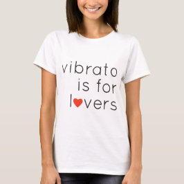 Camiseta Vibrato é para os amantes