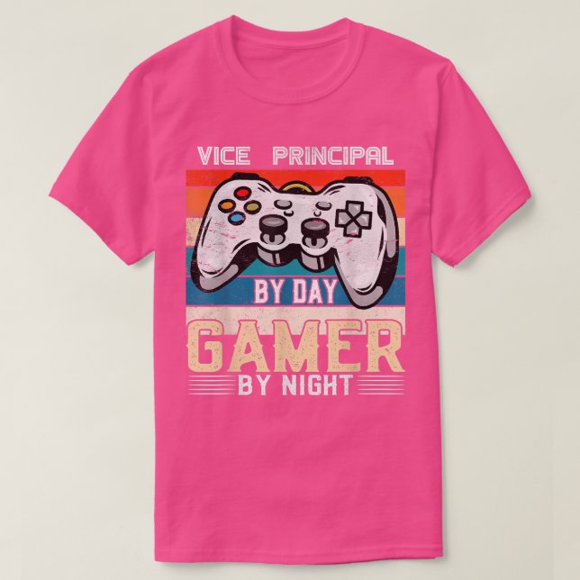 Camiseta Vice-Principal by day gamer by night video gaming  (Frente do Design)