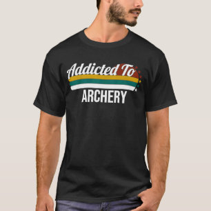Camiseta Viciado Em Arcos Para Amantes De Arqueiros
