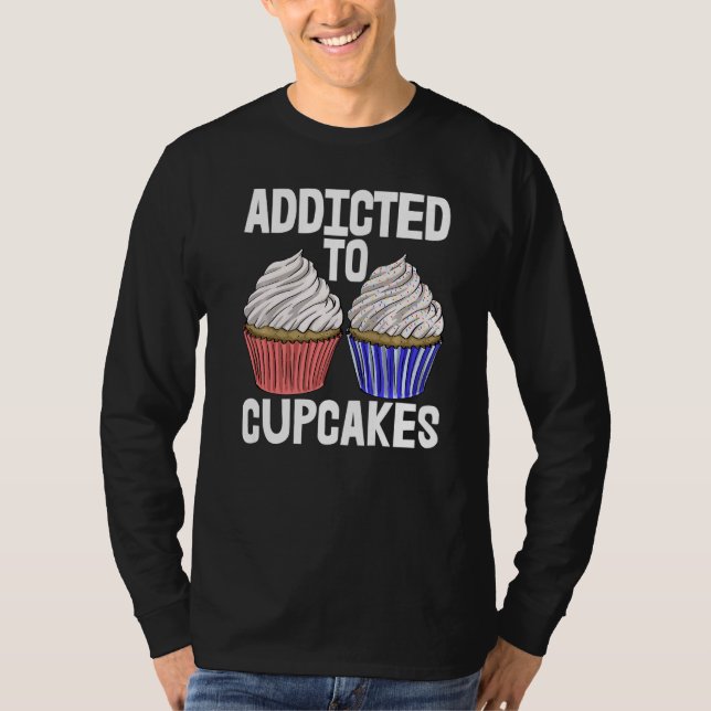 Camiseta Viciado Em Bolinhos De Copo  Mulheres Assando Muff (Frente)