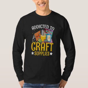 Camiseta Viciado em fontes de artesanato para um Criador de