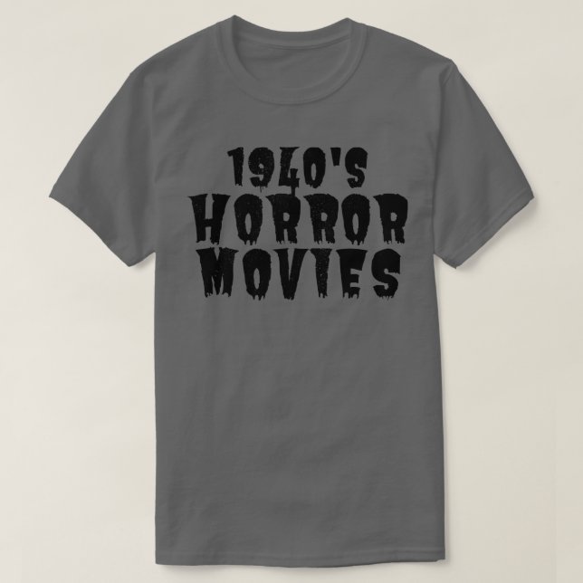 Camiseta Viciado em horrores na década de 1940 (Frente do Design)