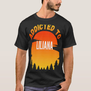 Camiseta Viciado em Liliana por Liliana
