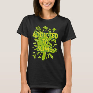 Camiseta Viciado em lodo verde lodo esmagado