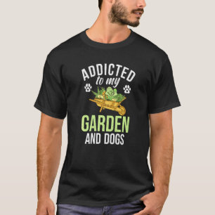Camiseta Viciado Em Meu Jardim E Cães Ao Ar Exterior E Gard