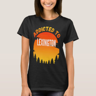 Camiseta Viciado em Nascer Lexington em Lexington