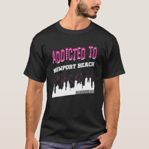 Camiseta Viciado em Newport Beach Vacation Humor Trip