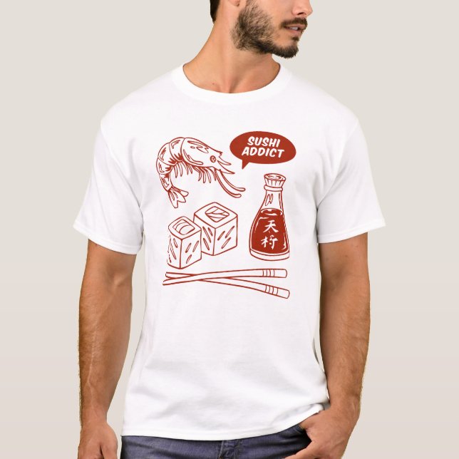 Camiseta Viciado em Sushi – Arte Desenhada à Mão de Comida  (Frente)