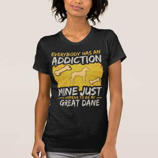 Camiseta Vício engraçado do cão de great dane