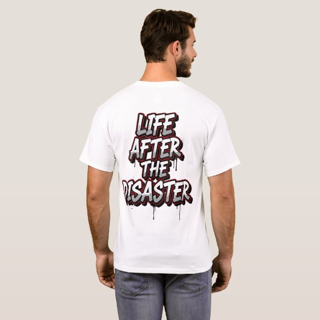 Camiseta Vida após a catástrofe - Grunge o texto (Parte Traseira Completa)