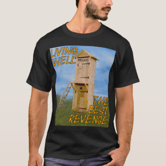 Camiseta Vida bem a melhor vingança