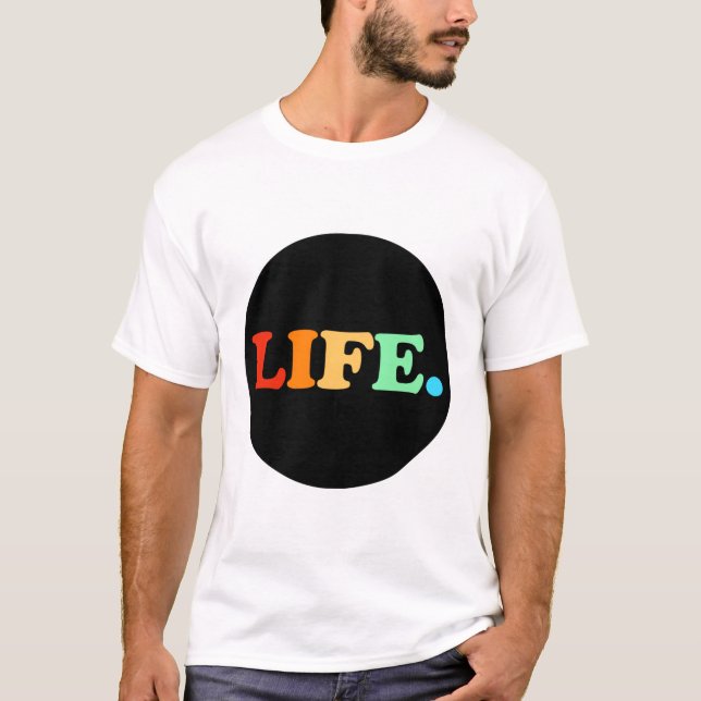 Camiseta Vida Colorida no Círculo Negro (Frente)