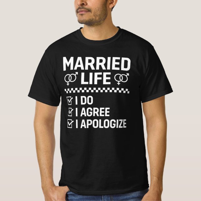 Camiseta Vida Conjugal Eu Concordo Eu Peço Desculpas (Frente)