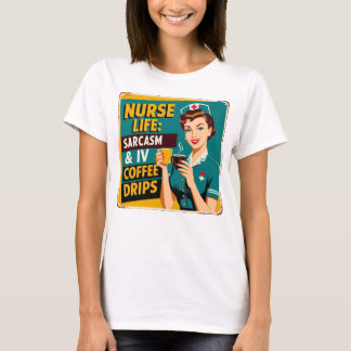 Camiseta Vida de Enfermeira: Sarcasmo e Pingos de Café
