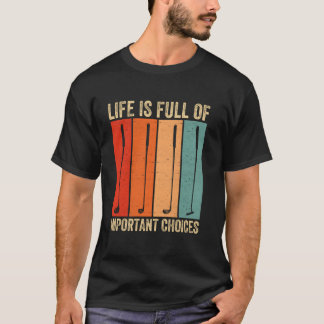 Camiseta Vida de Golfista Antigo Está Cheia de Escolhas Imp