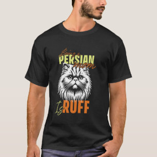 Camiseta Vida de Mãe de Gato COMO MÃE DE PERSA É DIFÍCIL En