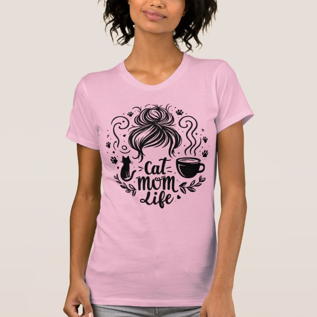 Camiseta Vida de Mãe de Gato, Coque Desgrenhado, C (Frente)