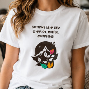 Camiseta Vida de Mãe Glamping Conforto Café Fogueiras