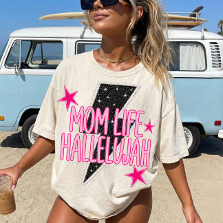 Camiseta Vida de Mãe Hallelujah Rosa Quente de Verão
