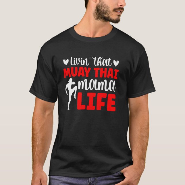 Camiseta Vida de Mãe Muay Thai Mãe Muay Thai de um F (Frente)