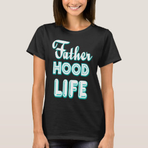 Camiseta Vida de Pai Para o Pai Legal Paternidade