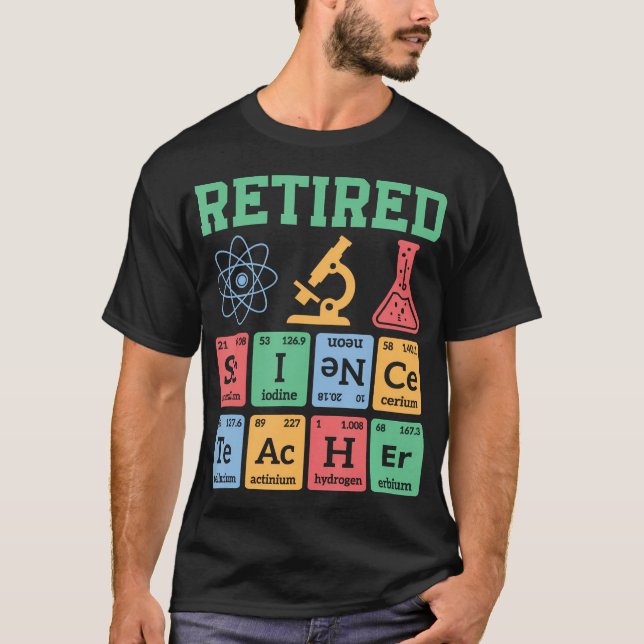 Camiseta Vida de Professor de Ciência Aposentado Tabela Per (Frente)