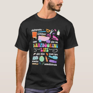 Camiseta Vida de Scrapbooking Álbum de Recortes Scrapbooker