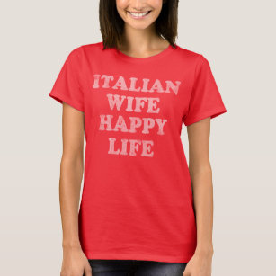 Camiseta Vida feliz da esposa italiana do vintage
