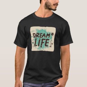 Camiseta Vida legal do Sonho sob Palmeiras no Custo da Prai