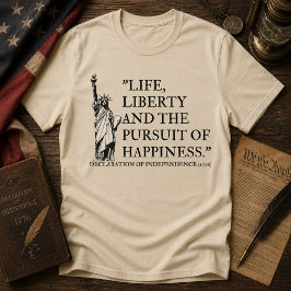 Camiseta  Vida Liberdade e a Busca da Felicidade 