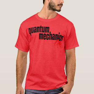 Camiseta Vida Mecânica Quântica