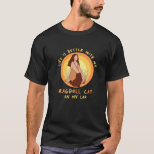 Camiseta Vida Melhor Gato Dormir Mãe Ragdola Cat Mãe