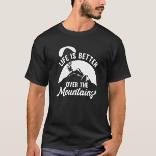 Camiseta Vida Melhor Sobre Paramotor Parapente Montanhas S
