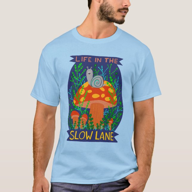 Camiseta Vida no Caçador Lento de Caracol (Frente)