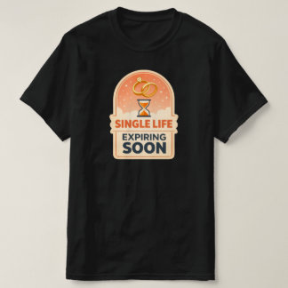 Camiseta Vida Solteira Terminando em Breve – T‑Shirt Modern